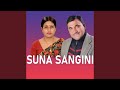 Suna Sangini (Acoustic Version)