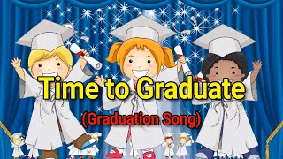 Graduation song Lyrics  || Graduation Song ||  Kids presentation