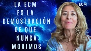 ECM - Experiencias cercanas a la muerte. Dra y médium Ana Estrella Rufo