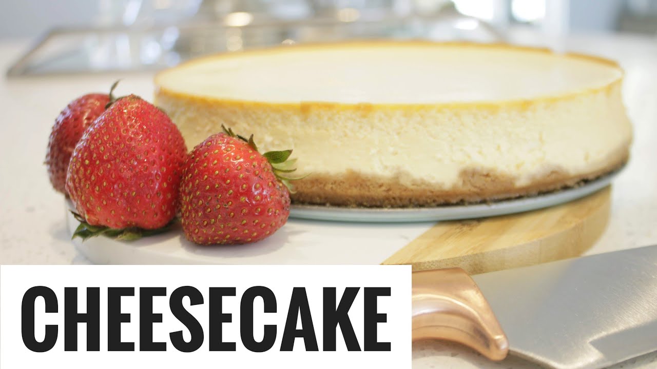 THE BEST NEW YORK STYLE CHEESECAKE RECIPE ! - YouTube