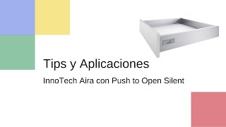 InnoTech Atira: Con Push to Open Silent