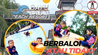 Vlog 123 - Berbaloi Atau Tidak? | Bayu Balau Beach Resort Johor #santai #familytime #cutisekolah