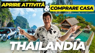 Come comprare CASA ed aprire un' ATTIVITÀ in THAILANDIA