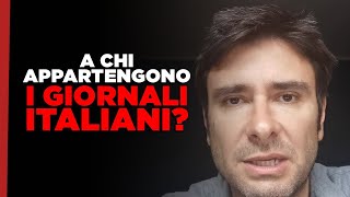 A chi appartengono i giornali italiani?