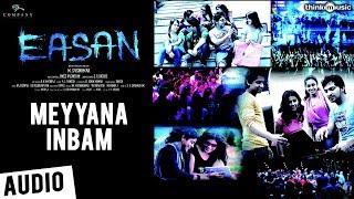 Easan | Meyyana Inbam Song | Samuthrakani, Vaibhav, Abhinaya, Aparna | James Vasanthan