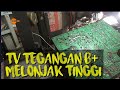 mengatasi tv yang tegangan b+ melonjak tinggi