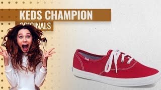 Keds Champion Originals 2019 \\ Women Classic Sneakers | Fashion Trends Guide