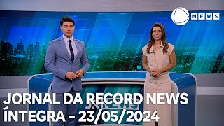Jornal da Record News - 23/05/2024