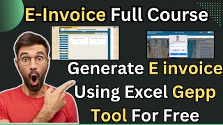 Generate e-Invoice for Free using GePP Tool | Step-by-Step Tutorial @ Einvoice