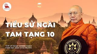 Phim Tiểu Sử Ngài Đại Trưởng Lão Tam Tạng 10 Bhadanta Sundara (Sunlungu Tipitaka Sayadaw)