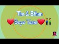 INTRO / Tim&Ethan Boys Team