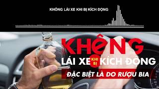 [BHĐX - CHUYỆN BÁC TÀI] Không lái xe khi bị kích động