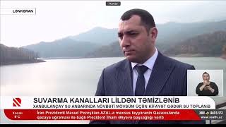 Lənkəranda meliorativ tədbirlər görülür 25 12 2024 Real Tv