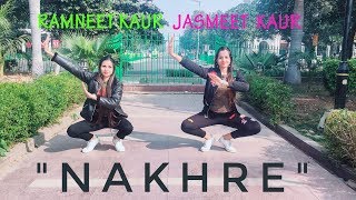 Nakhre by Jassi Gill | Jasmeet Kaur ft. Ramneet Kaur | Bhangra Dance choreography |