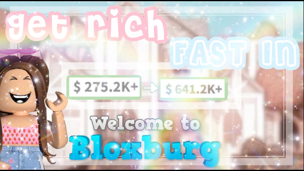 15 TIPS AND TRICKS To Get RICH FAST In BLOXBURG - YouTube