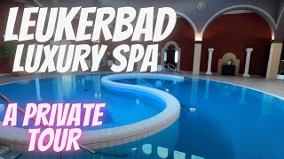 The BEST SPA in the SWISS ALPS | Luxury in Leukerbad, Switzerland 🇨🇭