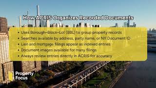 NYC ACRIS Basics Reading Lien, Mortgage & Case Filings