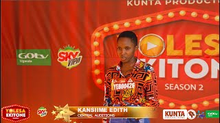 YOLESA EKITONE S2 - KANSIIME EDITH gave it her best (FULL PERFORMANCE) @KUNTA PRODUCTIONS.