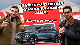 Bu Videoyu İzlemeden Kanada'da Araba Almayın! (Sizden Gelen Sorular)