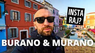 BURANO czy MURANO - dwie popularne wyspy laguny weneckiej