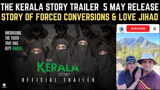 The Kerala Story Official Trailer | Another Kashmir Files on Forced Conversion Namaste Canada Reacts