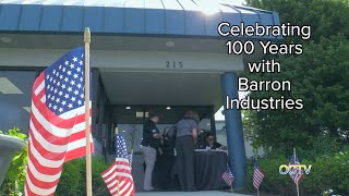 Our Community Access Special: Celebrating 100 Years with Barron Industries