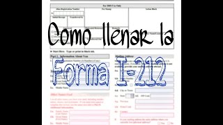 Como llenar la Forma I-212