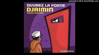 djaimin - ouvrez la porte (version francaise)