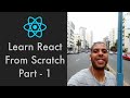 Learn React From Scratch / Part 1 - React Tutorial 2020