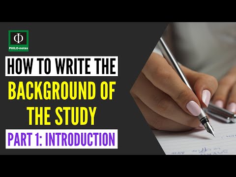 Why do you need the background of the study?