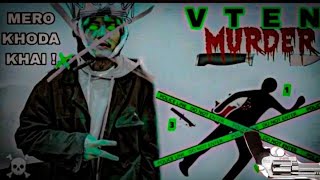 VTEN MURDER || official music video 2023