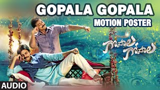 Gopala Gopala Motion Poster || Venkatesh Daggubati, Pawan Kalyan, Shriya Saran