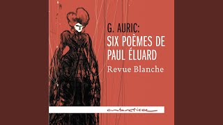 Six Poèmes de Paul Éluard: Tout disparut