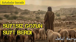 Jelal kary - Hz. Abdullah ibn Mesud barada