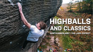 Highballs and Classics • Bouldering in The UK