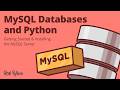 MySQL Databases and Python: Getting Started & Installing the MySQL Server