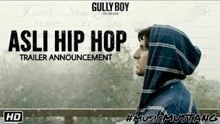 Gully boy - Asli Hip Hop | Raveer Singh | Alia Bharat | Trailer announcement | 14 February