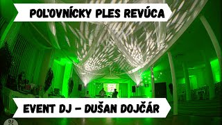 Poľovnícky ples Revúca  - Event DJ Dušan Dojčár