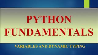 python variables | Dynamic typing | Multiple assignment