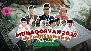 Munaqosyah LPIT Mutiara Hikmah 2025 | SDA & SMP IT | Sekolah Unggulan Di Tambun Selatan