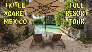 HOTEL XCARET MEXICO / FULL RESORT TOUR