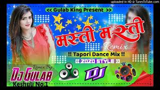 Masti Masti(Govinda Tapori Dance Dj Song) DJ Remix Song Hard Bass Dance Mix By DJ Gulab King