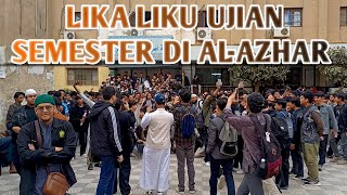 KAGET 😱 POTRET MAHASISWA UNIVERSITAS AL-AZHAR KAIRO MENGHADAPI UJIAN SEMESTER TAHUN INI