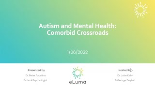Webinar: Autism & Mental Health: Comorbid Crossroads
