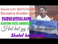 Hal Hal Yg Berkaitan Sholat Berjamaah Bersama Abi Azizi Di Baitutaqwa