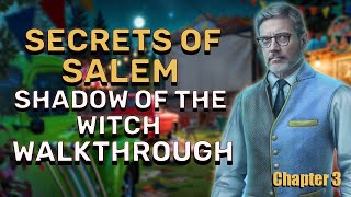 Secrets Of Salem 1 Shadow Of The Witch Chapter 3 Walkthrough No Skips l @GAMZILLA-