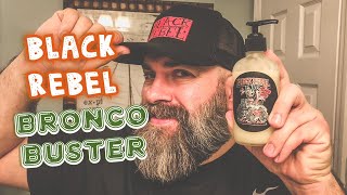 The Best Black Rebel Beard Co Scent Yet? Bronco Buster Review