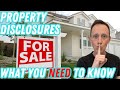 How to Interpret Real Estate Disclosures -- Easier Than You Think!