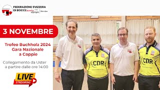 Trofeo Buchholz 2024 - Gara Nazionale a Coppie - Uster - Bocce