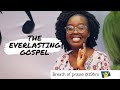 The Everlasting Gospel || Breath of Praise Sn 2 Ep 2